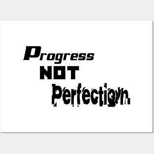 Progress not Perfection Posters and Art